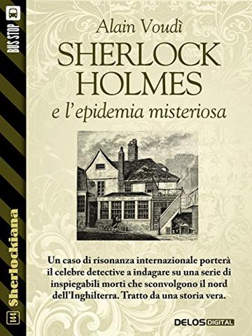Sherlock Holmes e l'epidemia misteriosa (Sherlockiana)
